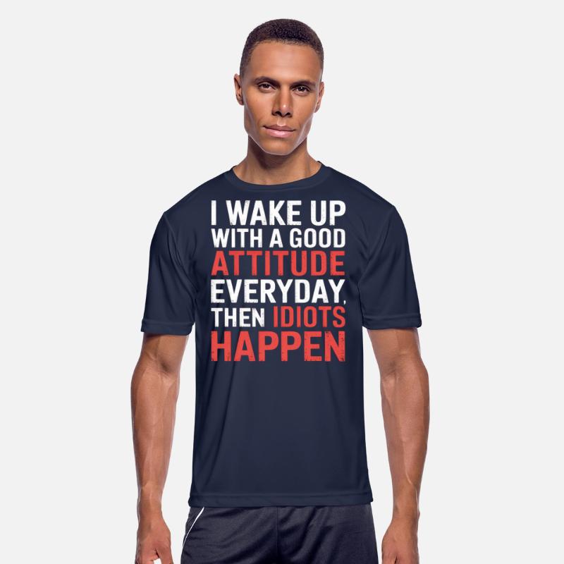 Wake Up Positive Then Idiots Ruin It 5