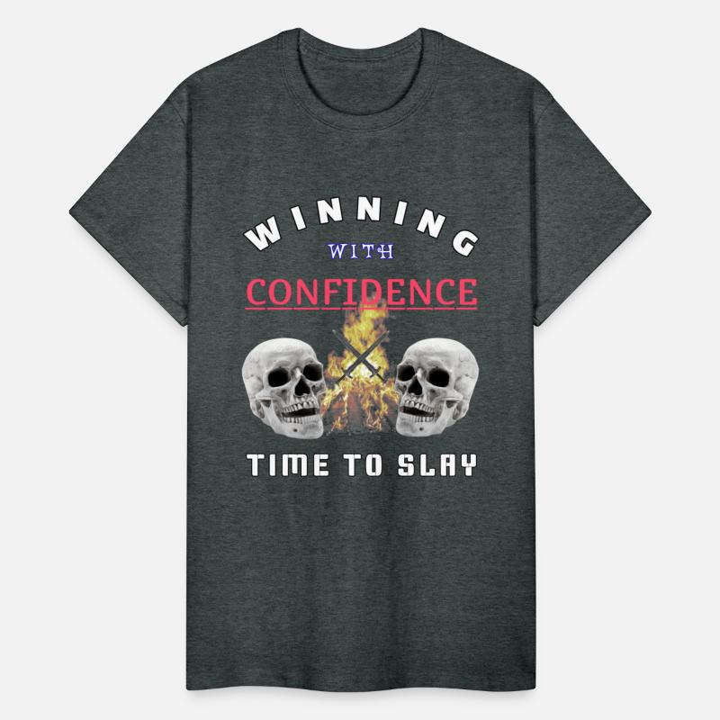 Winning with confidence. Time to Slay