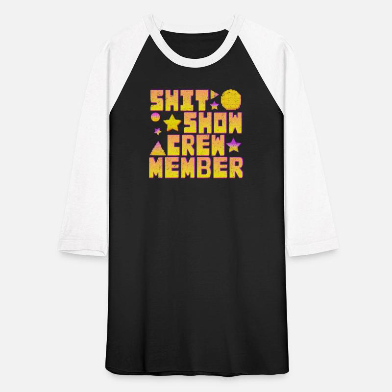 Work Colleagues Shit Show Crew Member Funny