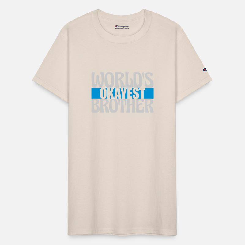 Worlds okayest Brother lettering