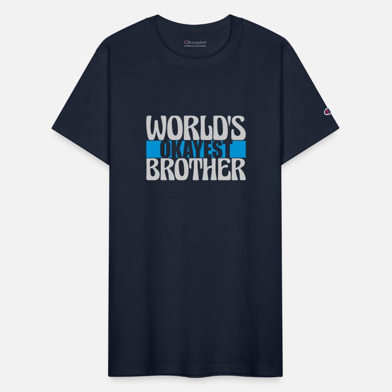 Worlds okayest Brother lettering