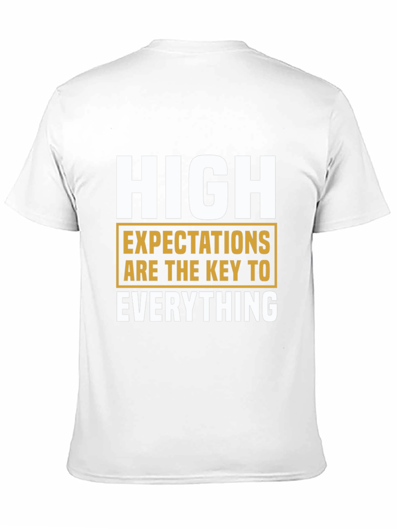 High Expectations Graphic Tee - Motivational Shirt