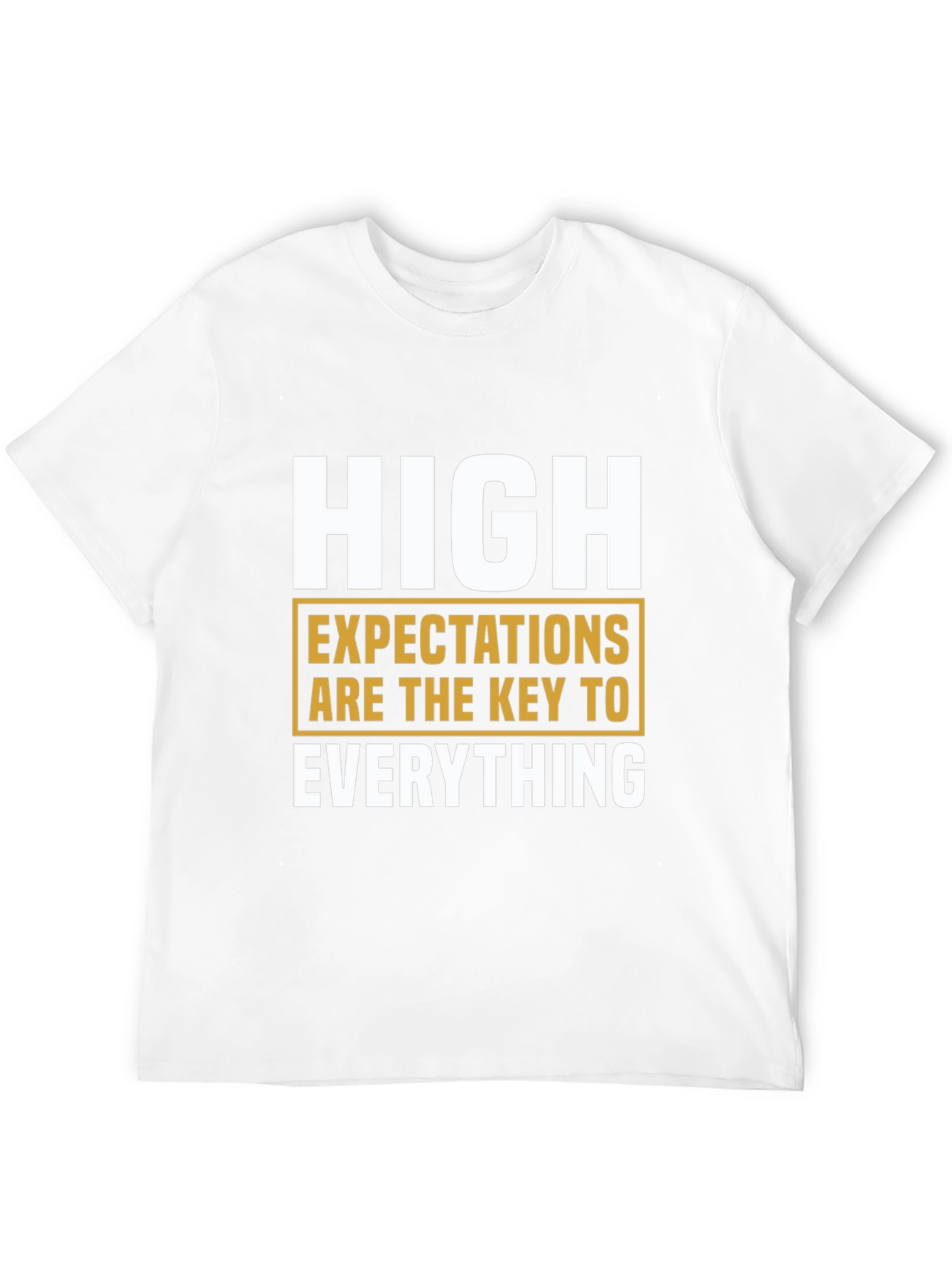 High Expectations Graphic Tee - Motivational Shirt