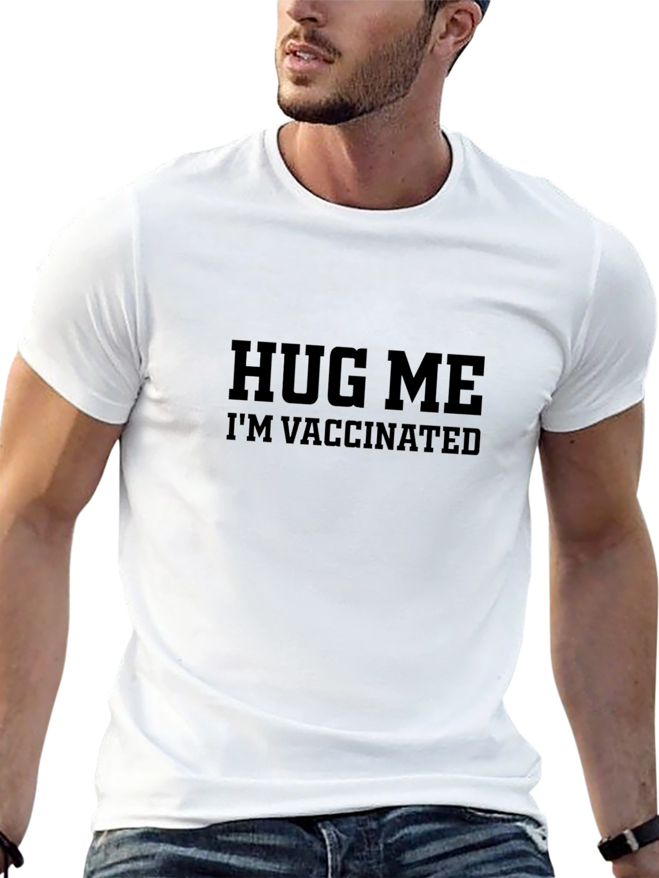 Hug Me Im Vaccinated T-Shirt - Adult Unisex