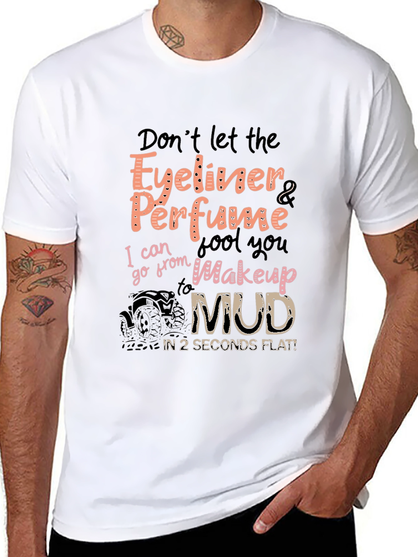 Eyeliner Perfume Mud Funny T-Shirt