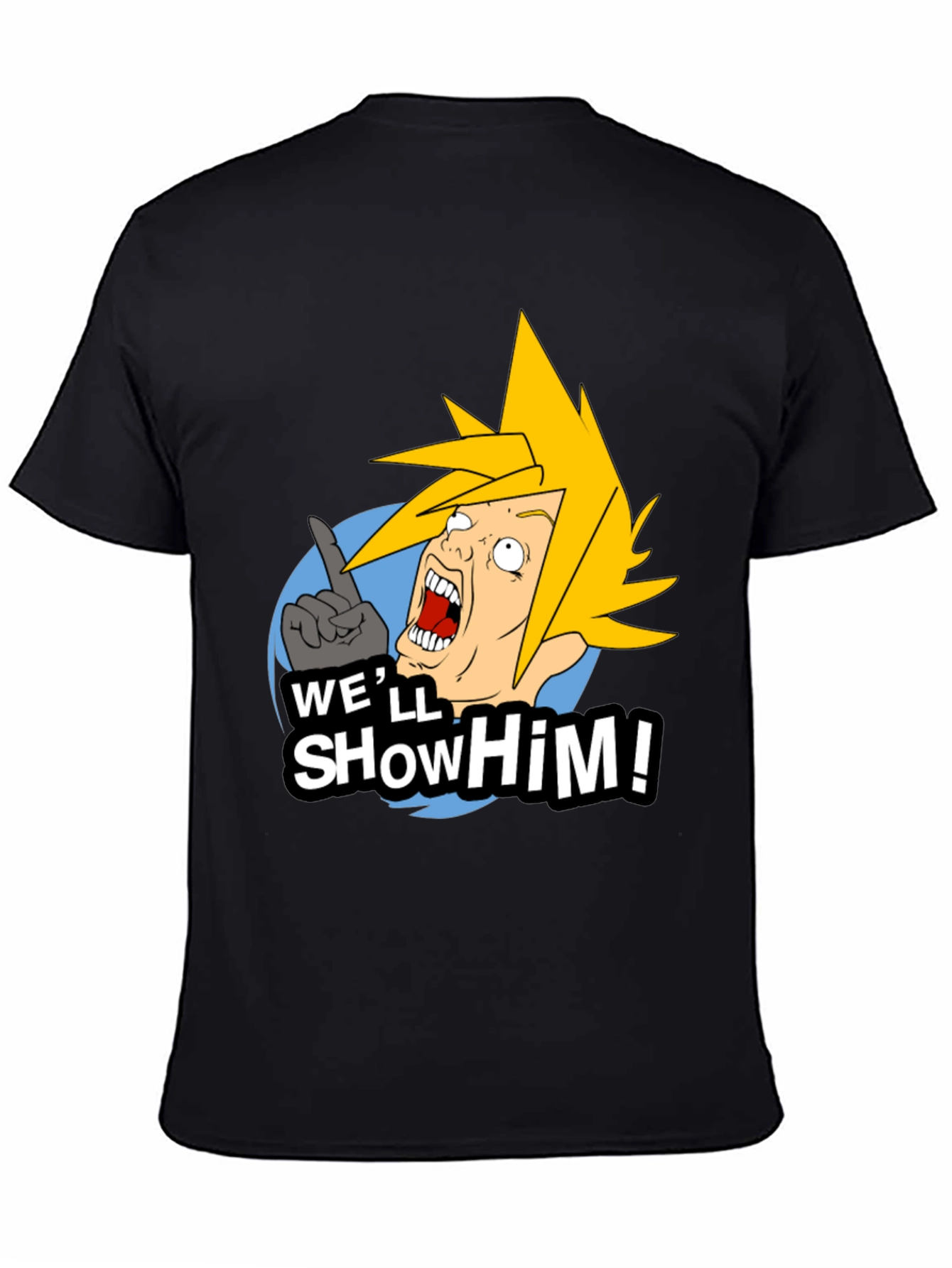Funny Video Game T-Shirt - Well Show Him!