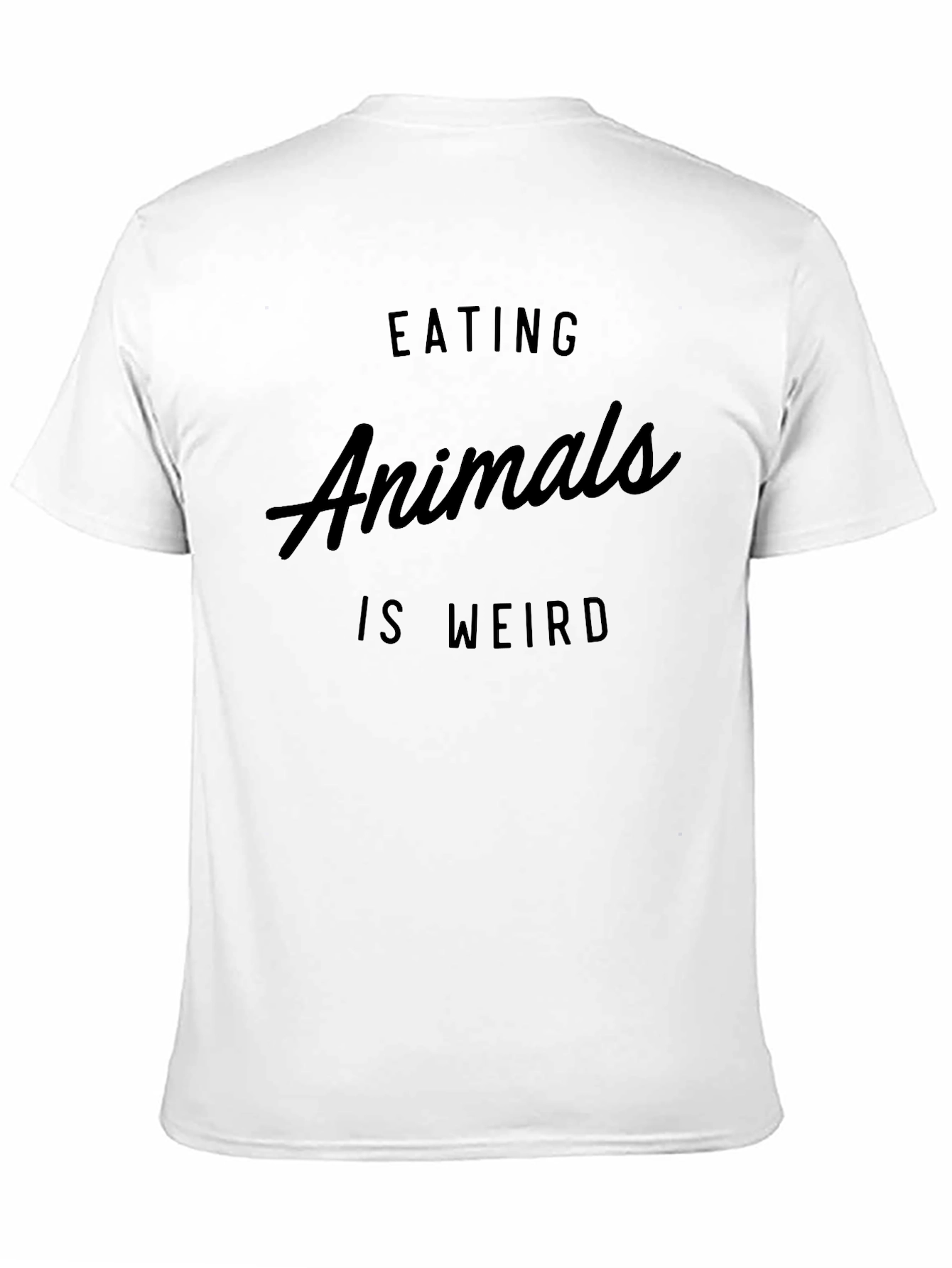Eating Animals is Weird T-Shirt