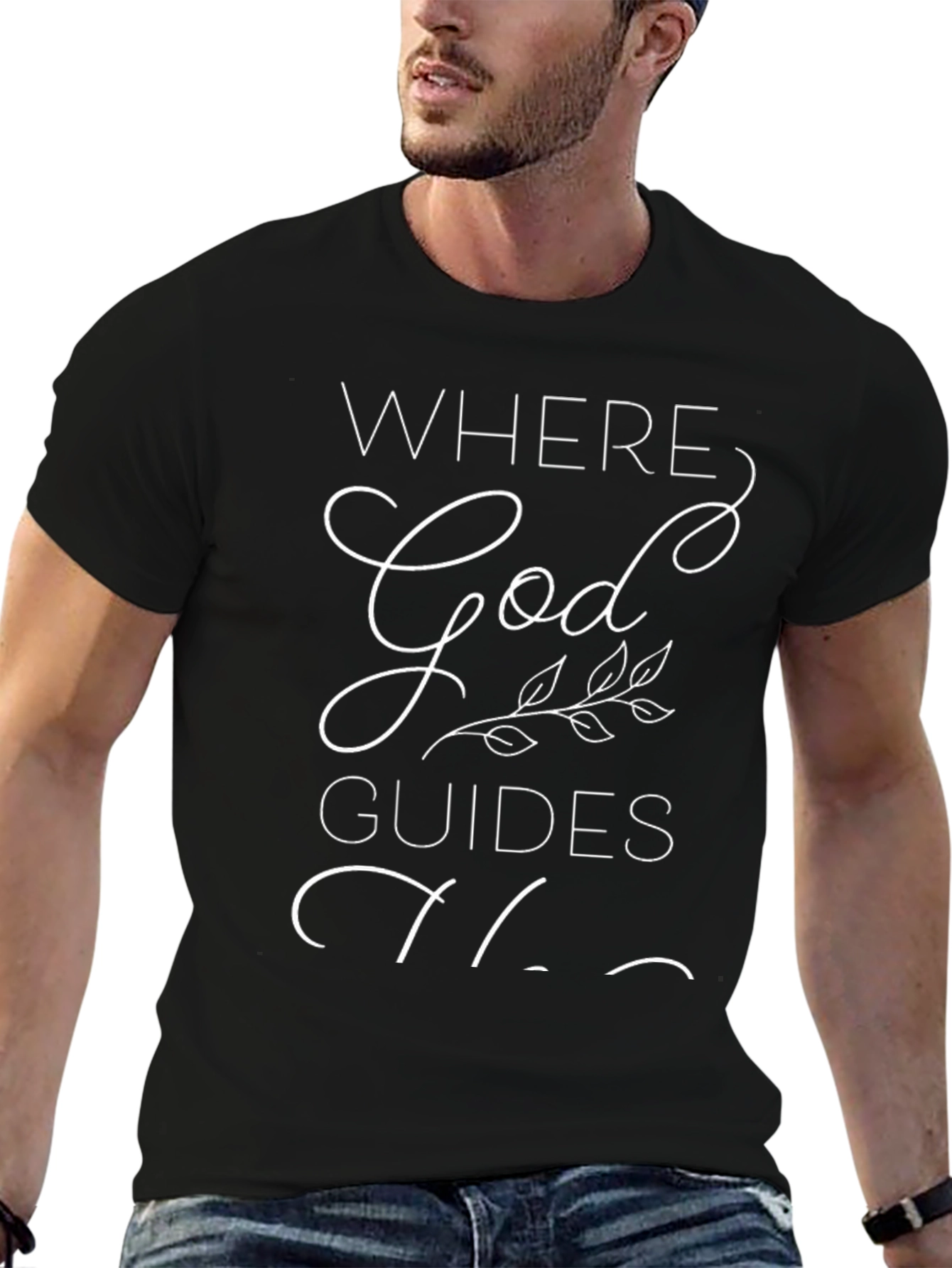 Where God Guides T-Shirt - Inspirational Graphic Tee