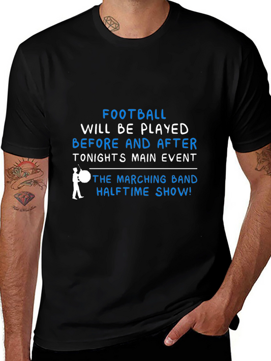 Football & Marching Band Halftime Show T-Shirt