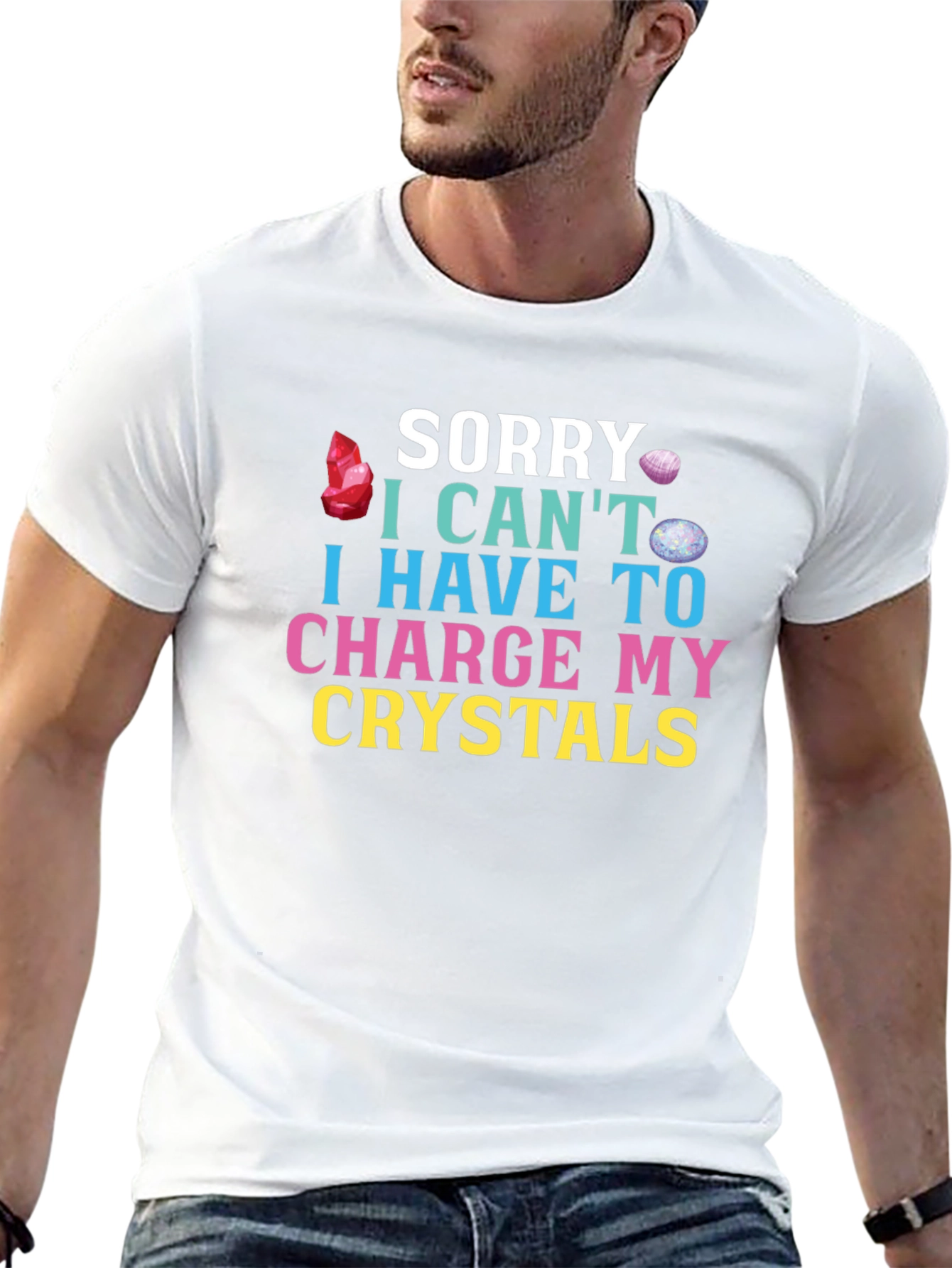Sorry Cant Charge Crystals T-Shirt