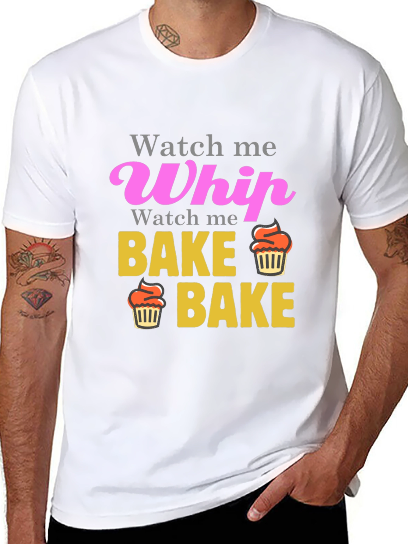Watch Me Whip Bake Cupcake T-Shirt