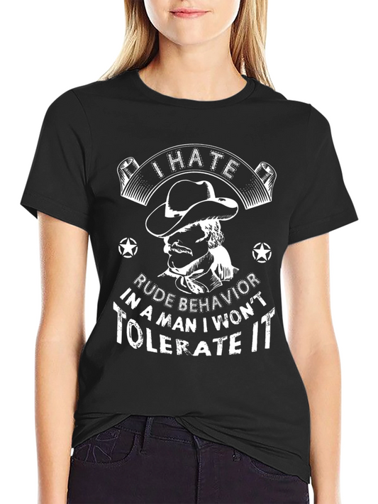I Hate Rude Behavior Graphic T-Shirt