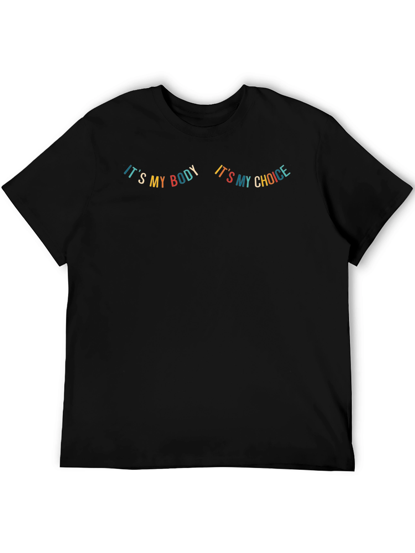 Pro-Choice My Body My Choice Graphic T-Shirt