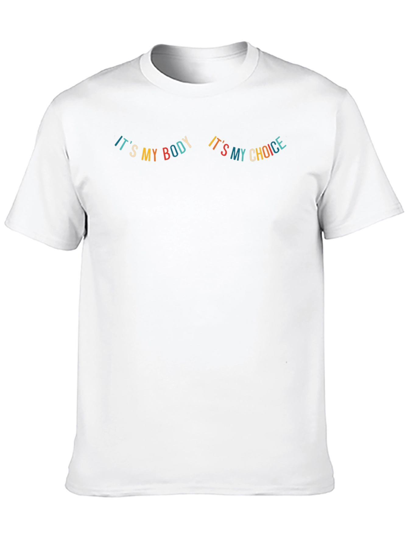 Pro-Choice My Body My Choice Graphic T-Shirt