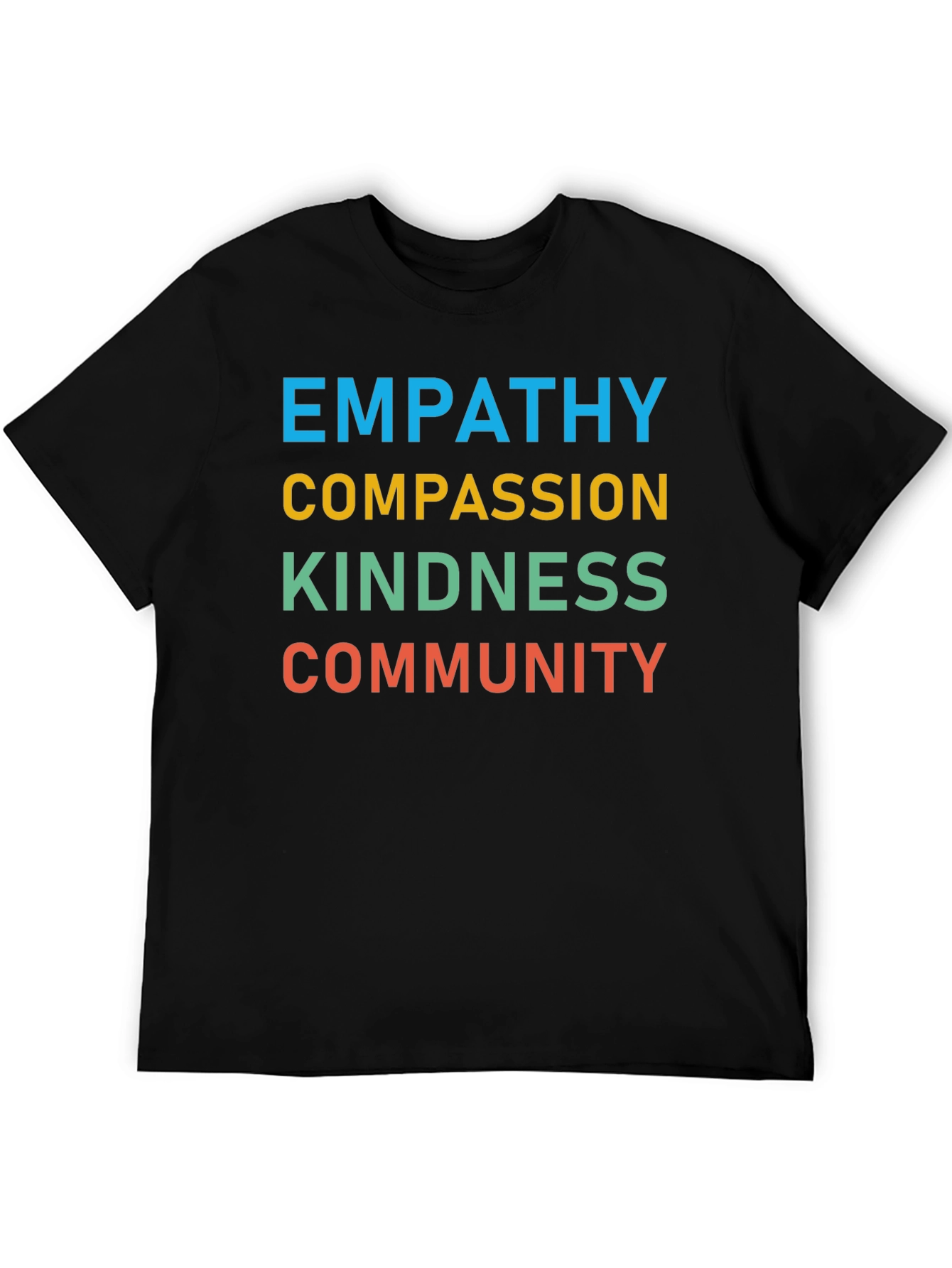 Empathy Compassion Kindness Community Black T-Shirt