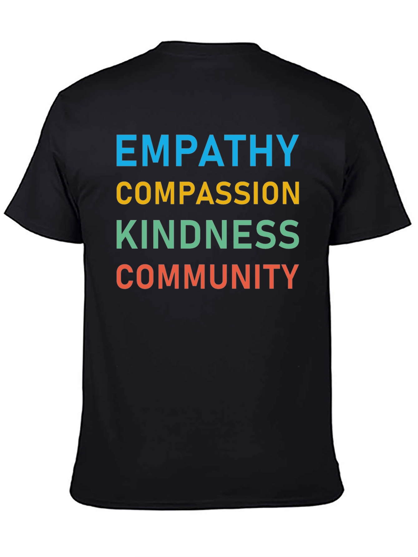 Empathy Compassion Kindness Community Black T-Shirt