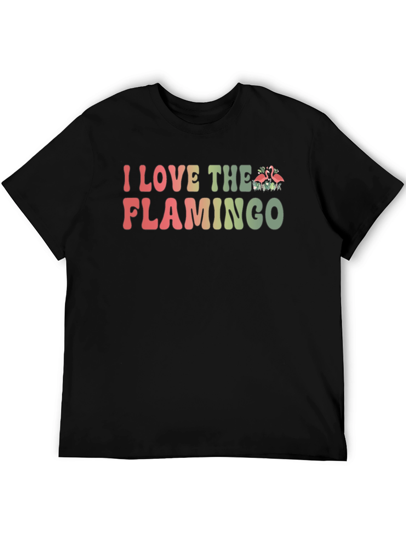 I Love The Flamingo T-Shirt