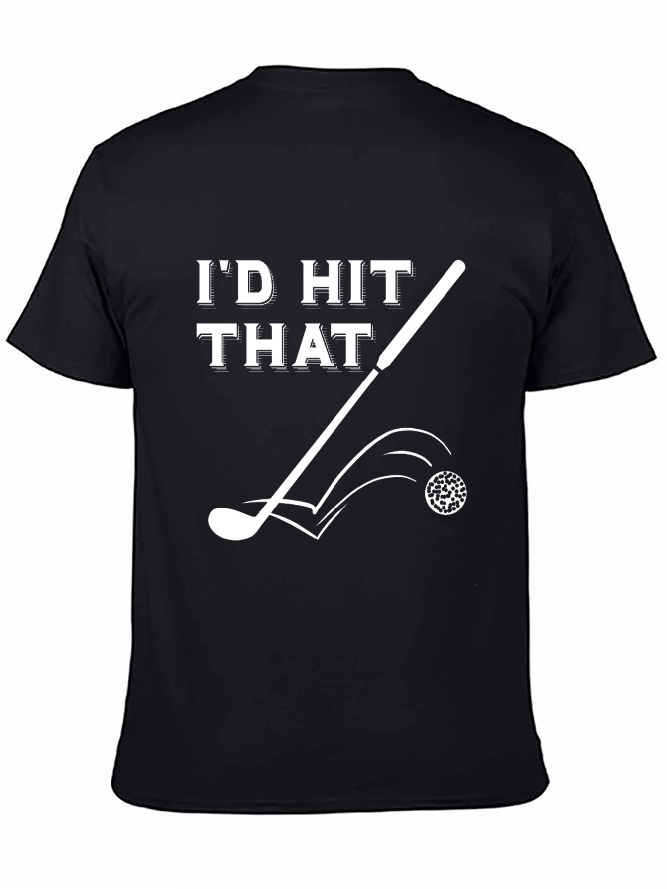 Id Hit That Golf T-Shirt Black