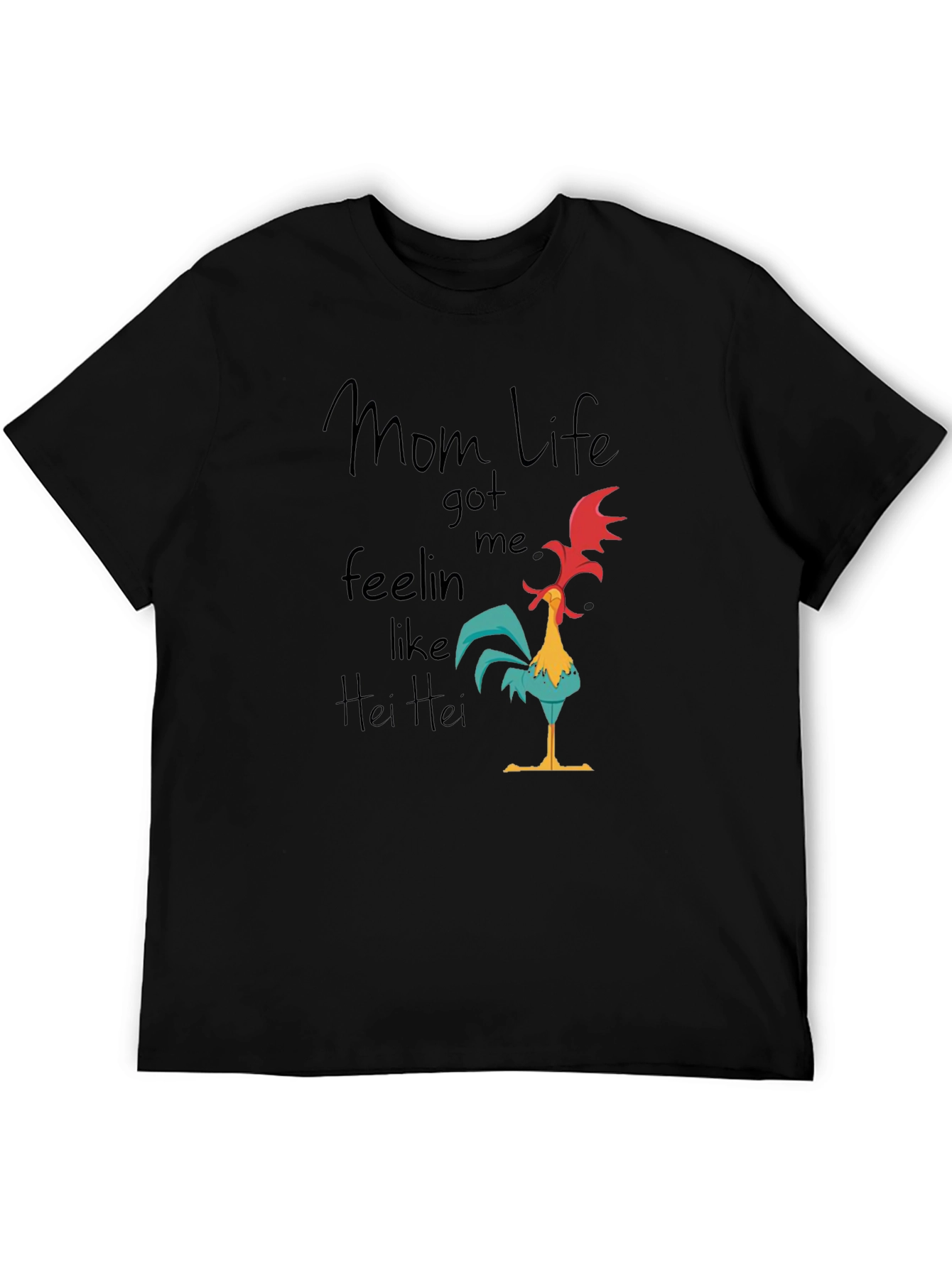 Mom Life Hei Hei T-Shirt - Funny Graphic Tee