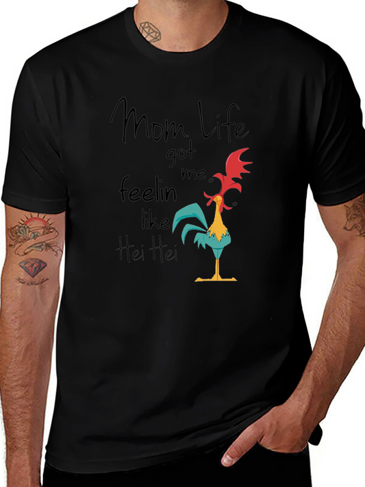 Mom Life Hei Hei T-Shirt - Funny Graphic Tee