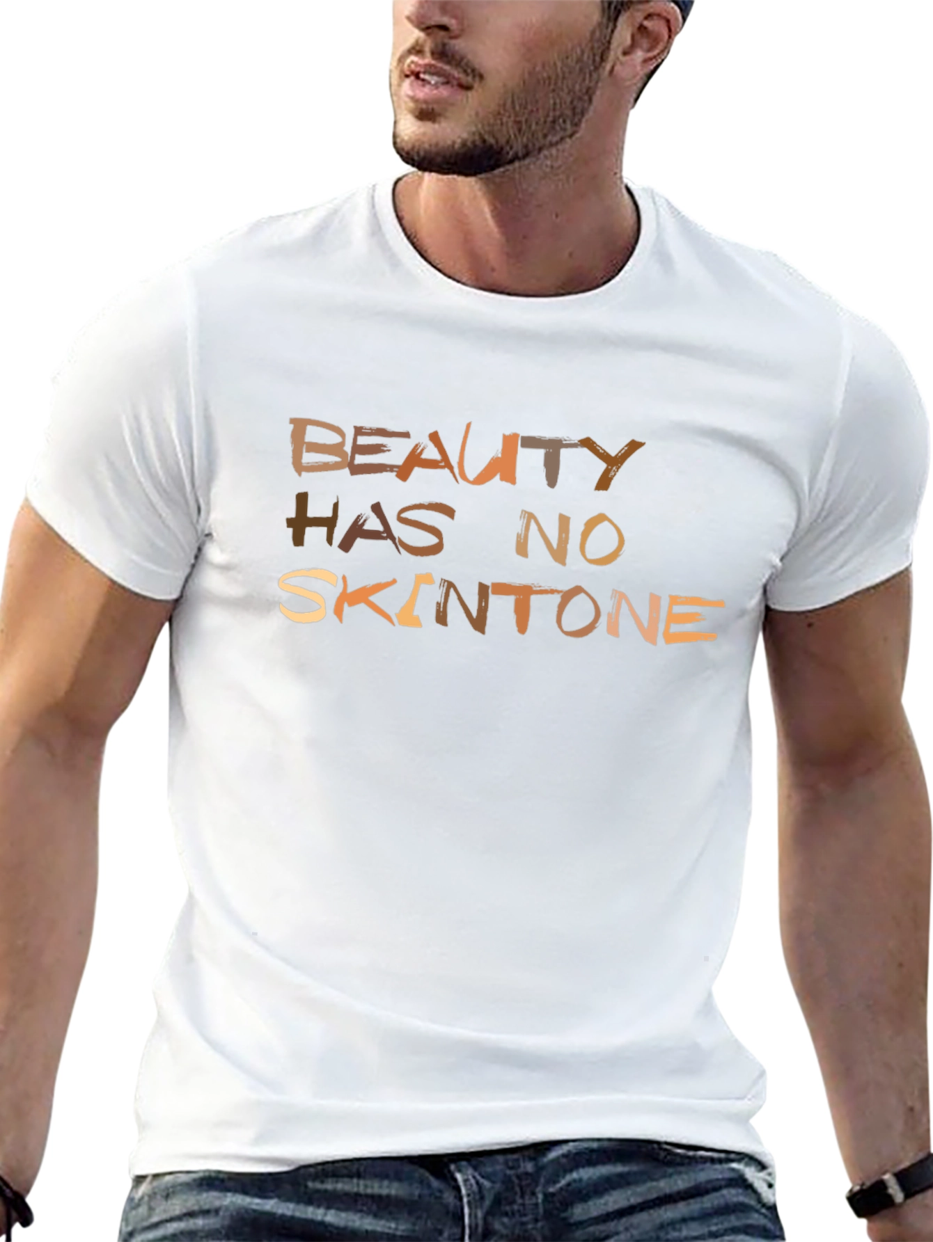 Beauty Has No Skintone T-Shirt