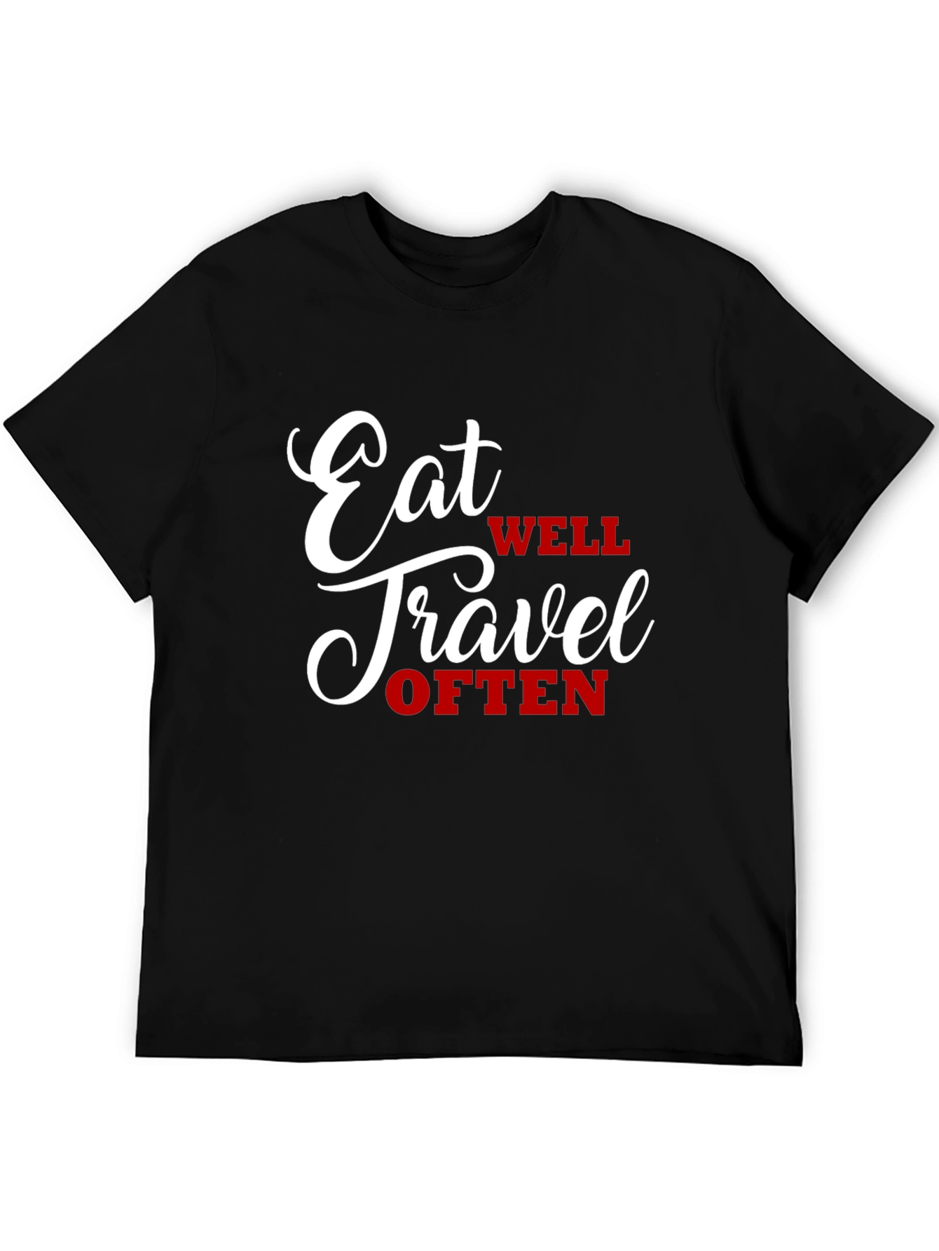 Eat Well Travel Often Graphic Tee