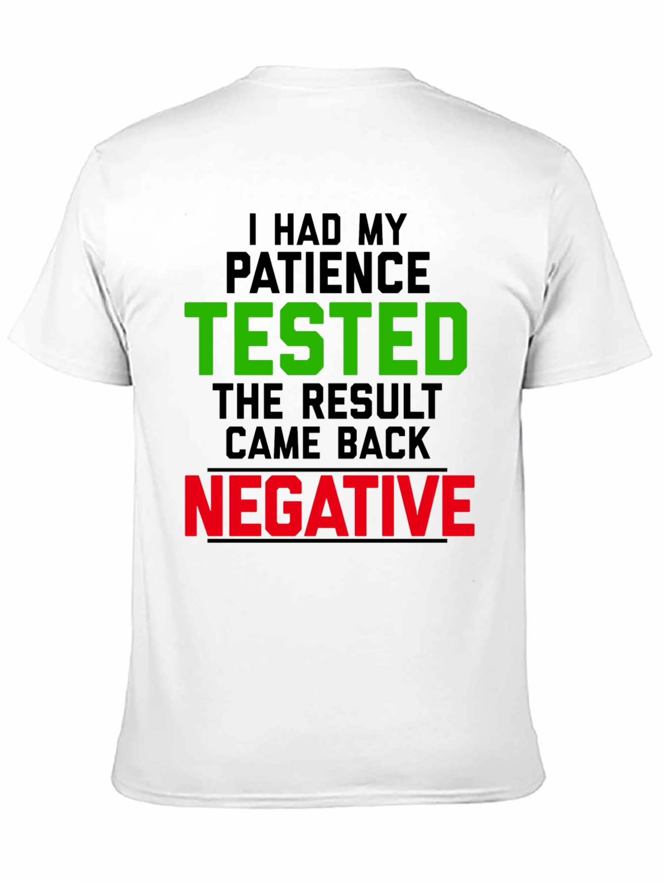 Patience Tested Funny Graphic Tee