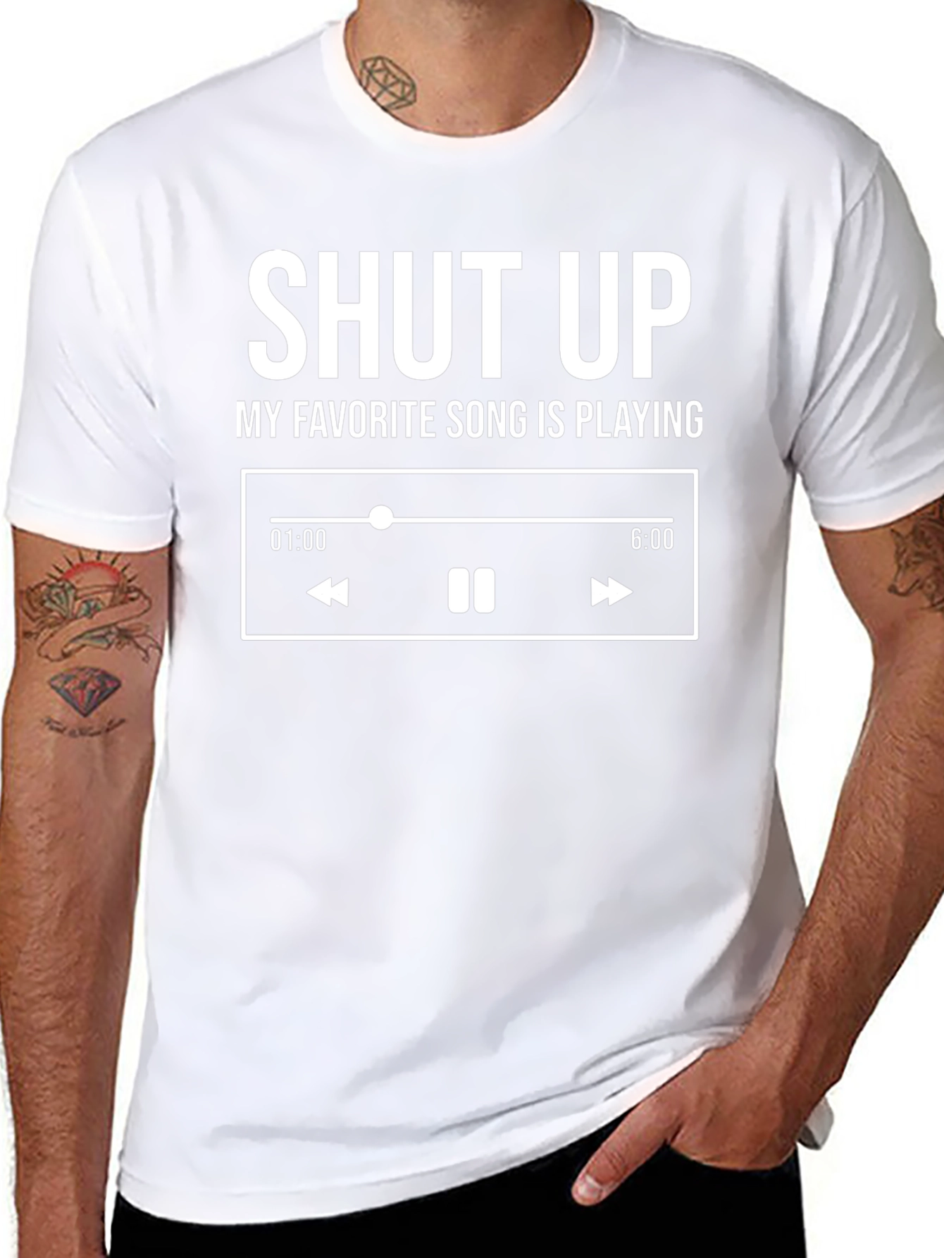 Shut Up My Favorite Song Is Playing T-Shirt