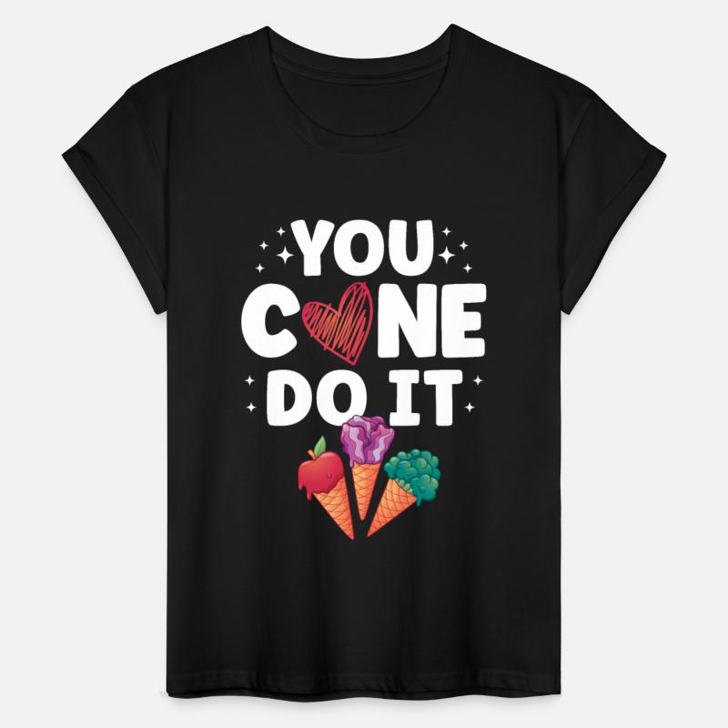 You Cone Do It Ice Cream Lover Foodie Sundae