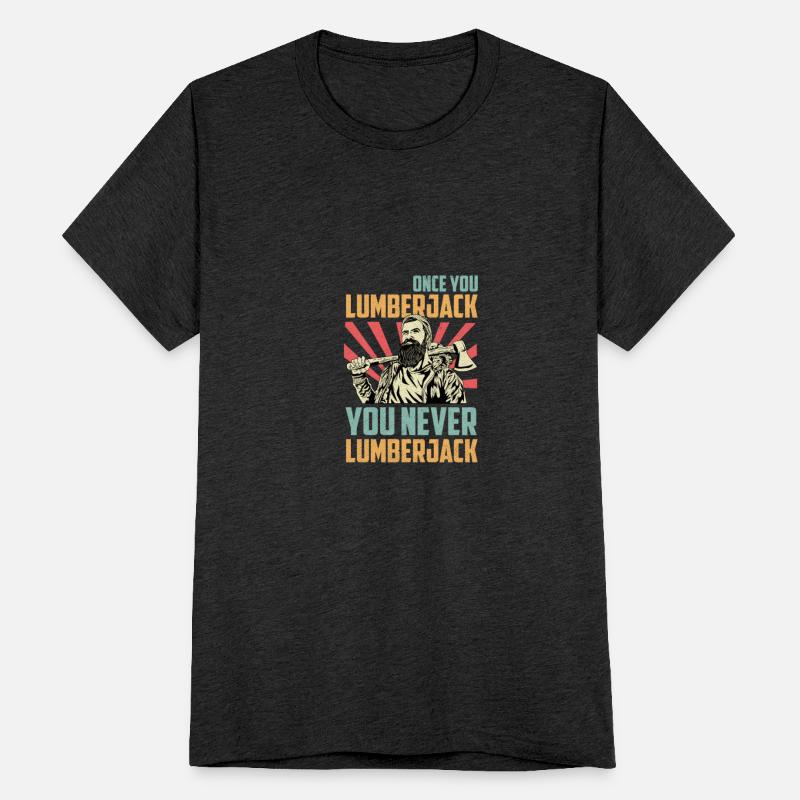 You Never Lumberjack Carpenter Gift