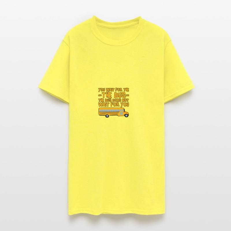 You Wait For The Bus The Bus Does Not Wait 4