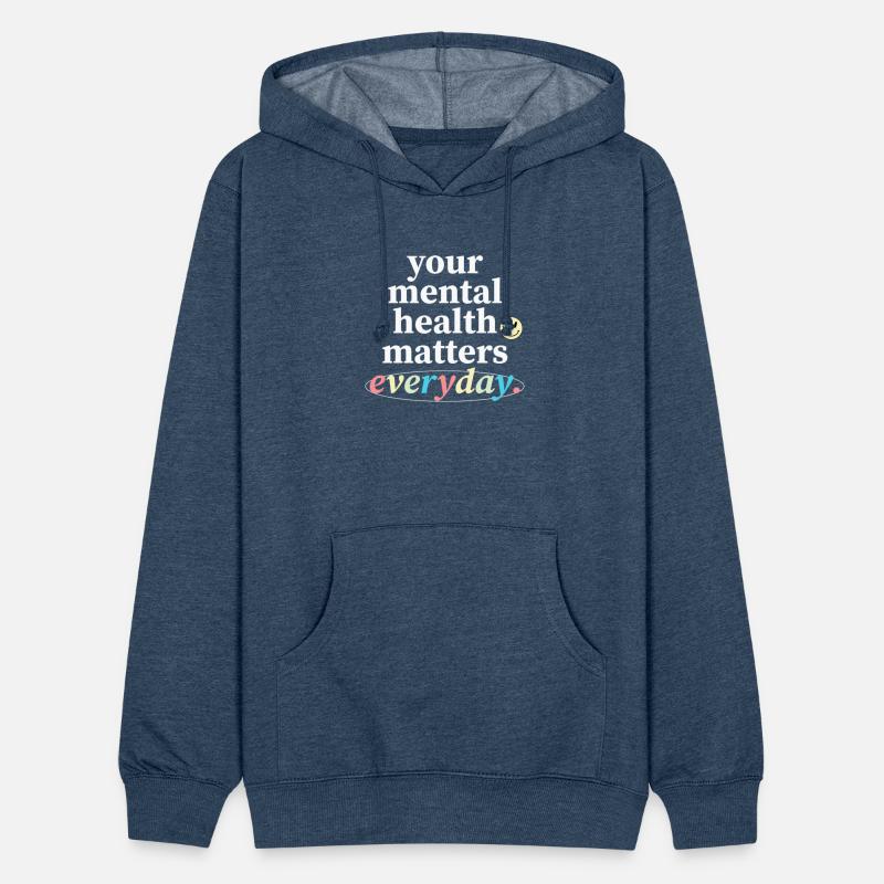 Your Mental Health Matters Everyday.