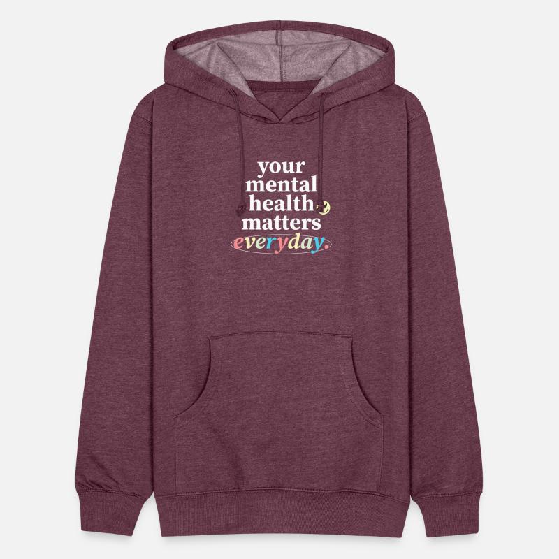 Your Mental Health Matters Everyday.