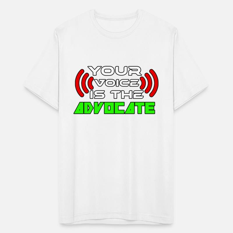 YOUR VOICE IS THE ADVOCATE TSHIRT SHIRT