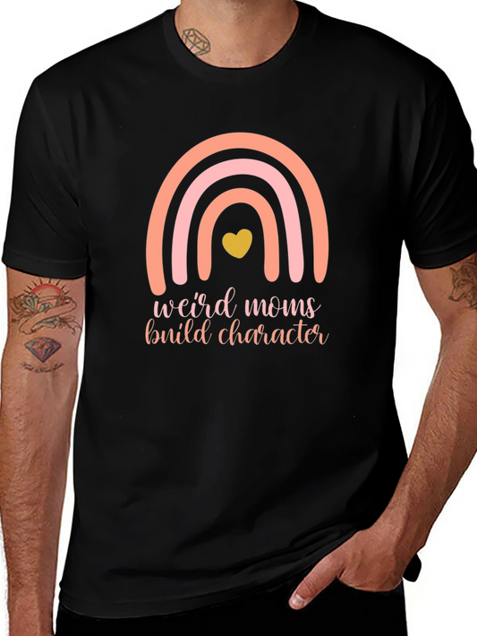 Weird Moms Build Character Black T-Shirt