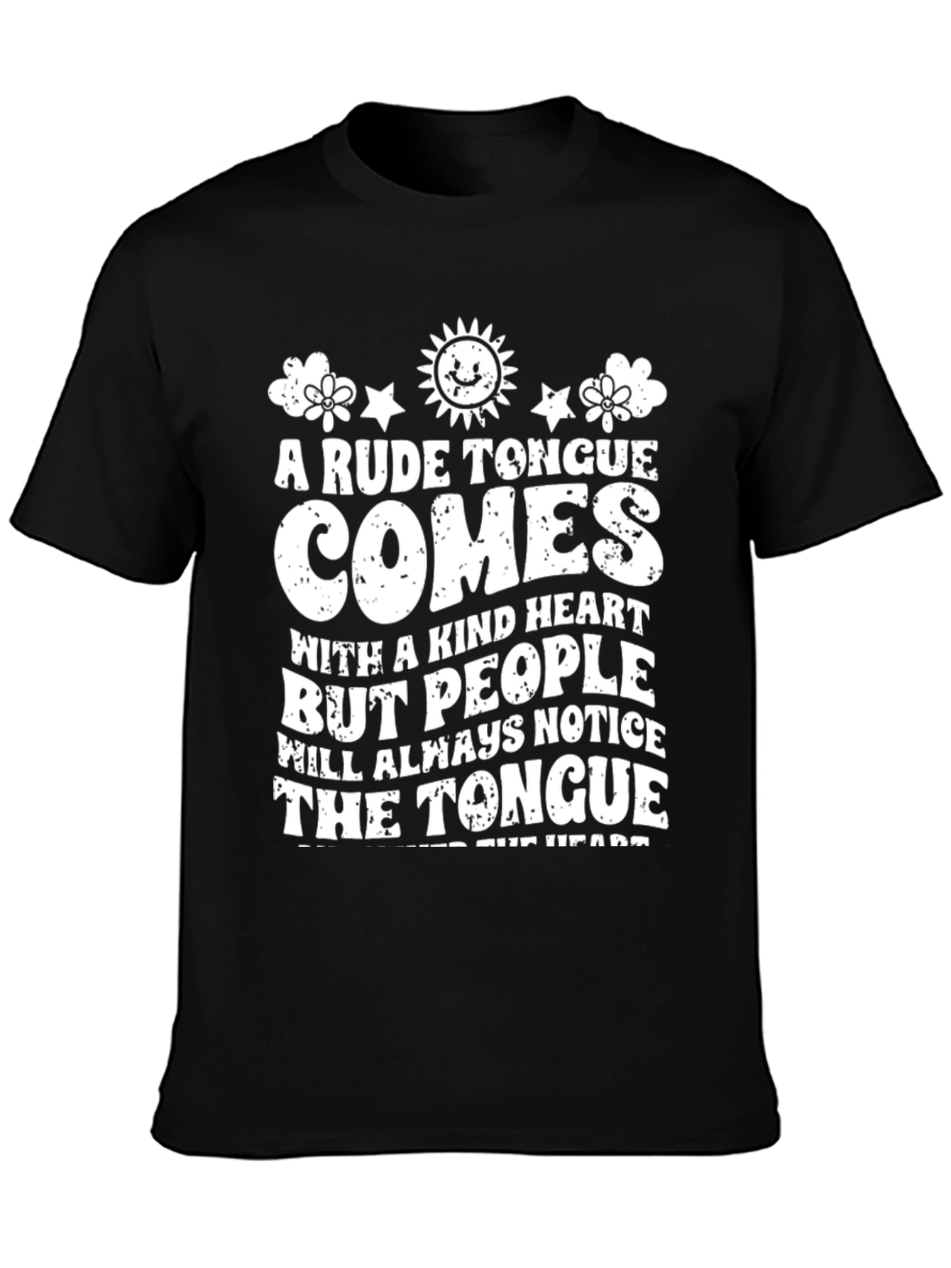 Rude Tongue Kind Heart Black T-Shirt