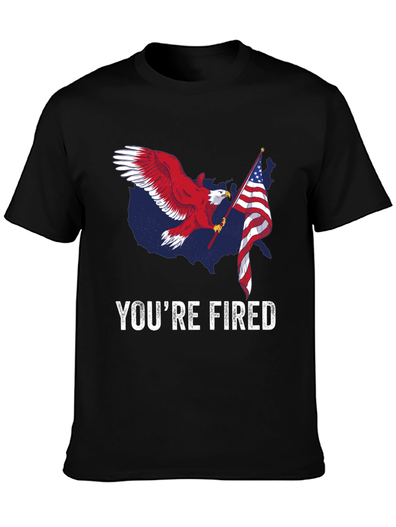 Youre Fired Eagle Flag T-Shirt