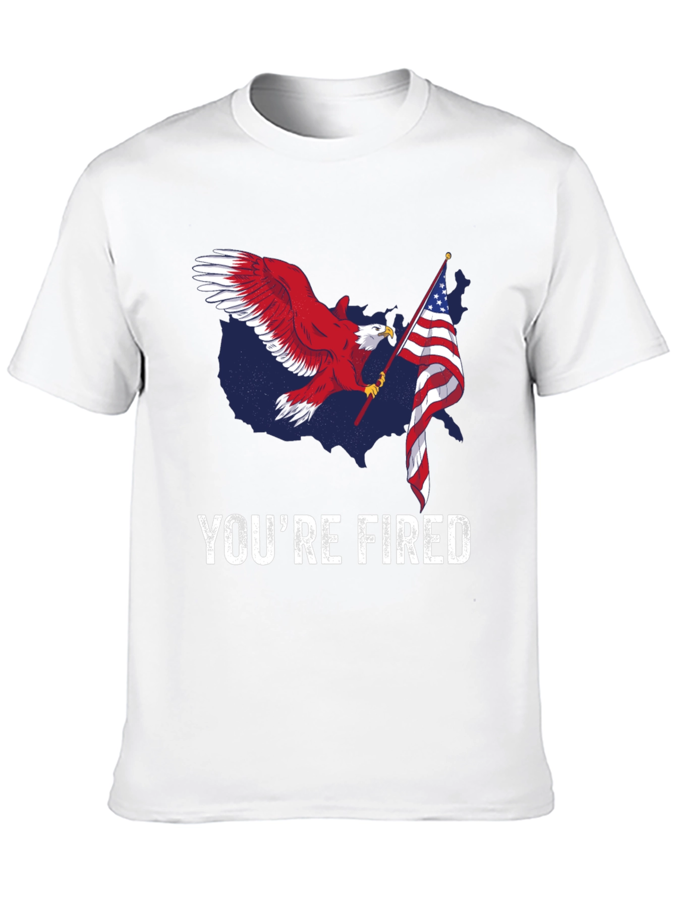 Youre Fired Eagle Flag T-Shirt