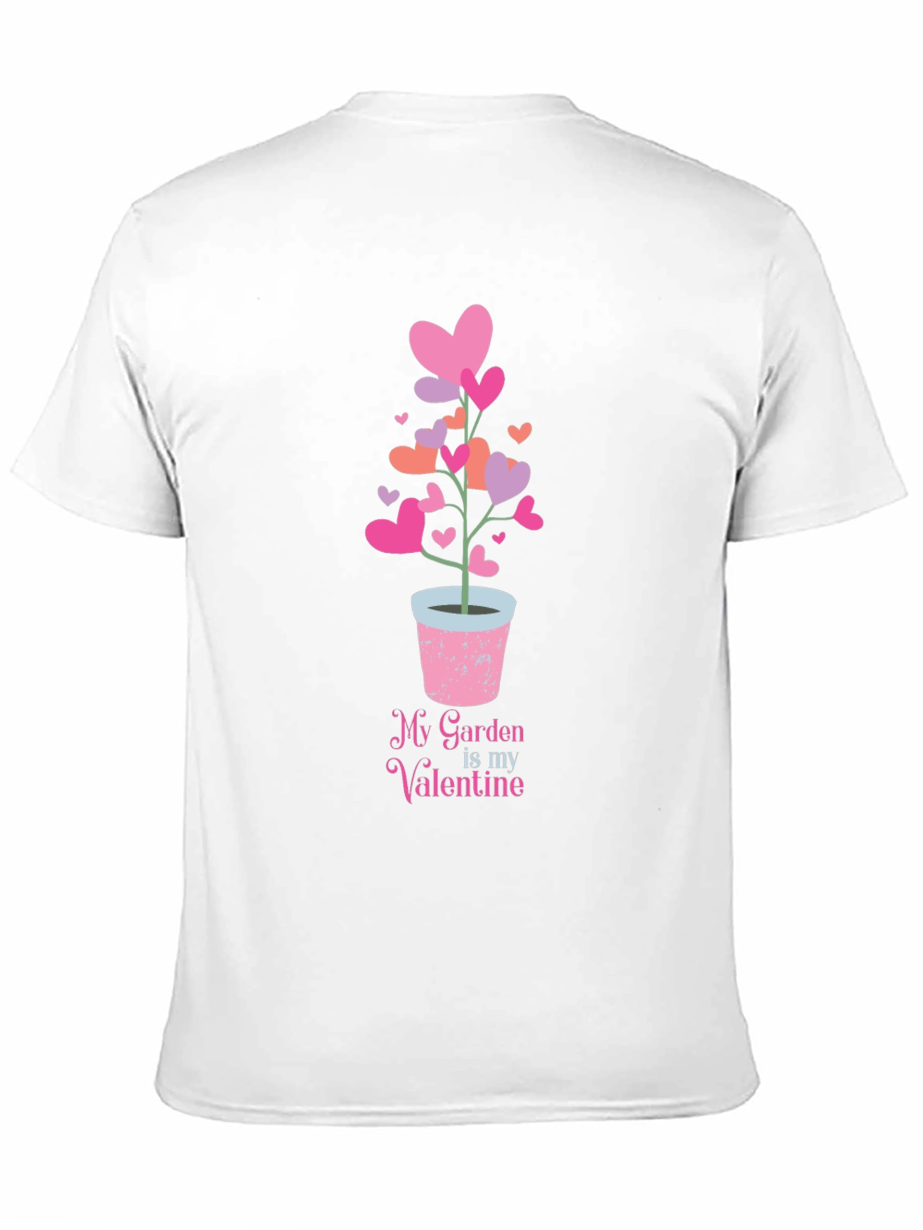 My Garden is My Valentine T-Shirt