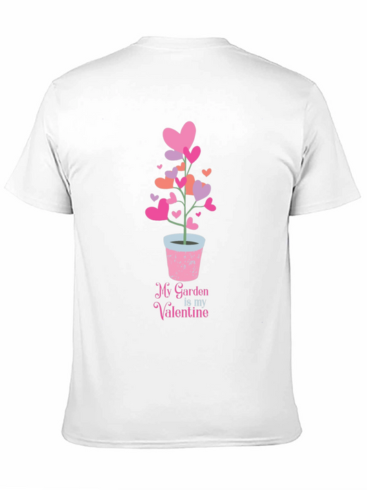 My Garden is My Valentine T-Shirt